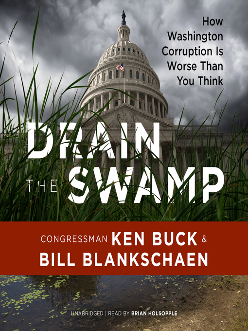 Title details for Drain the Swamp by Ken Buck - Available